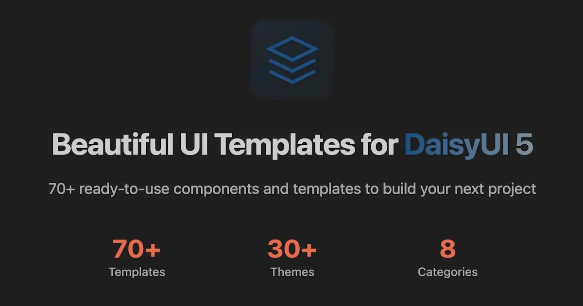 DaisyUI Templates Premium UI Templates with Tailwind CSS DaisyUI Templates Premium UI Templates with Tailwind CSS